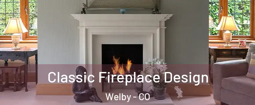  Classic Fireplace Design Welby - CO