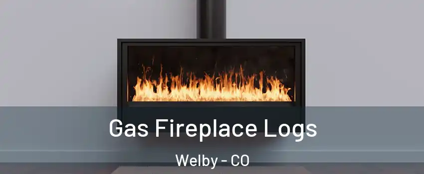  Gas Fireplace Logs Welby - CO