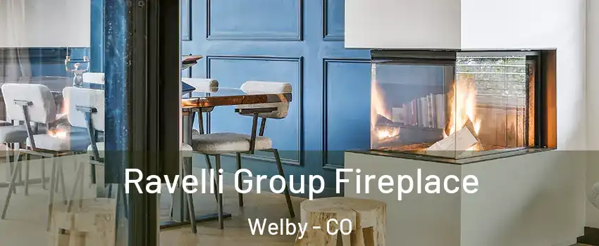  Ravelli Group Fireplace Welby - CO